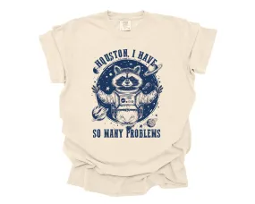 So Many Problems Tee